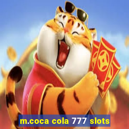 m.coca cola 777 slots